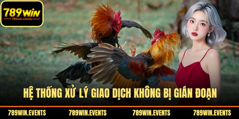 Hệ thống xử lý giao dịch không bị gián đoạn